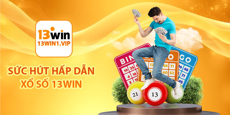 Sức hút hấp dẫn xổ số 13Win1